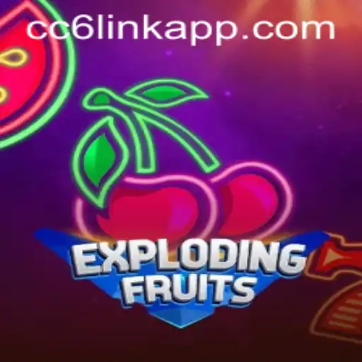 ExplodingFruits and the Exciting World of CC6 Link Login