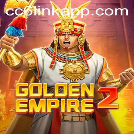 GoldenEmpire2: Navigate the World of Fantasy and Strategy with CC6 Link Login