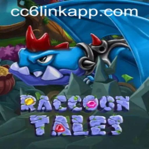 Exploring the Enchanting World of RaccoonTales: Unveiling the CC6 Link Login
