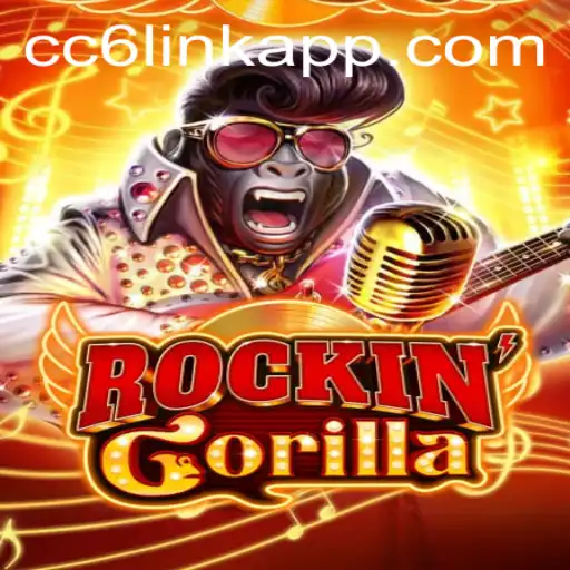 Exploring the Exciting World of RockinGorilla: A Comprehensive Guide to Game Features and CC6 Link Login