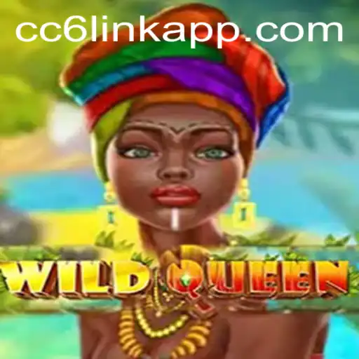 Discover the Excitement of WildQueen: Your Guide to CC6 Link Login and Gameplay